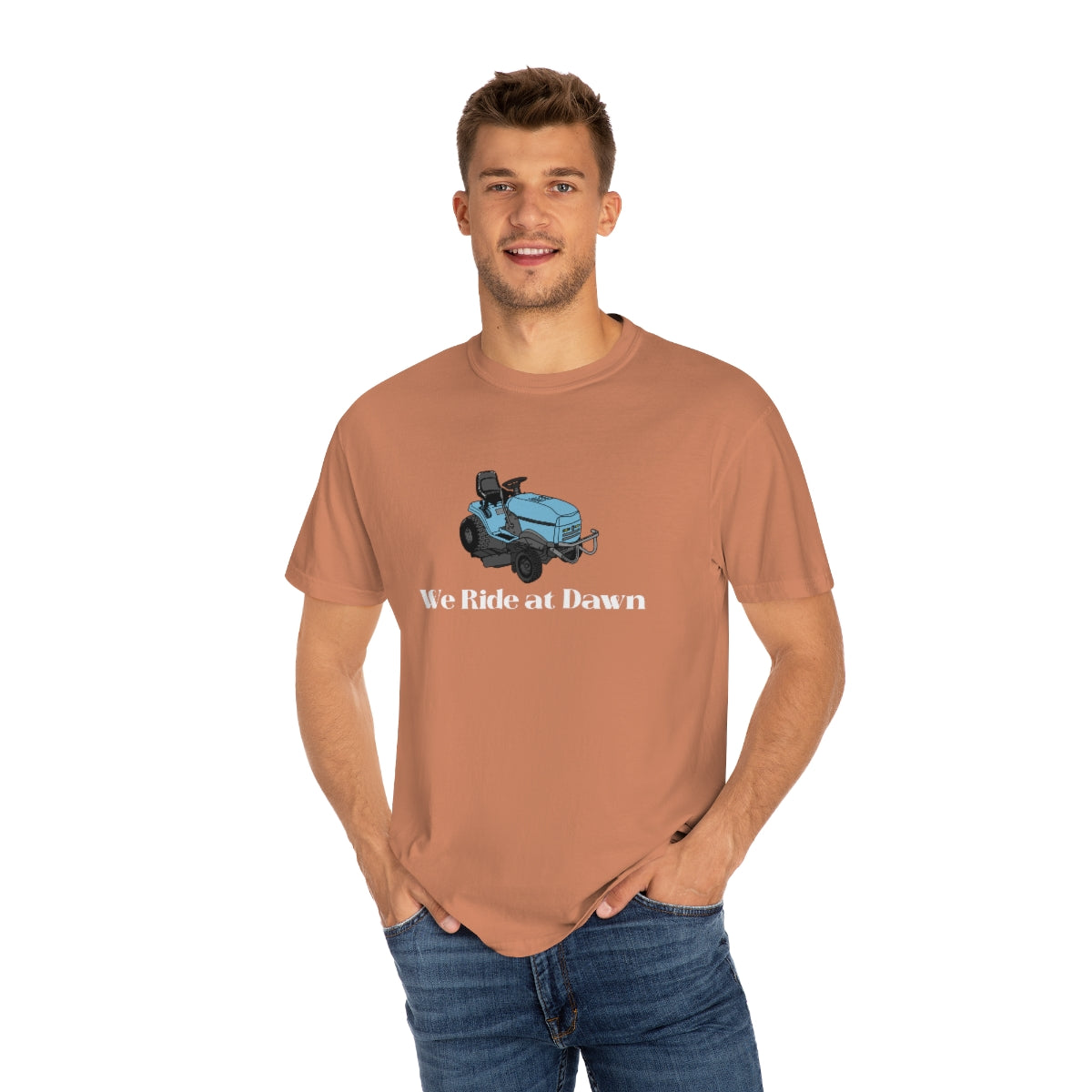 We Ride at Dawn Lawnmower Comfort Colors T-shirt