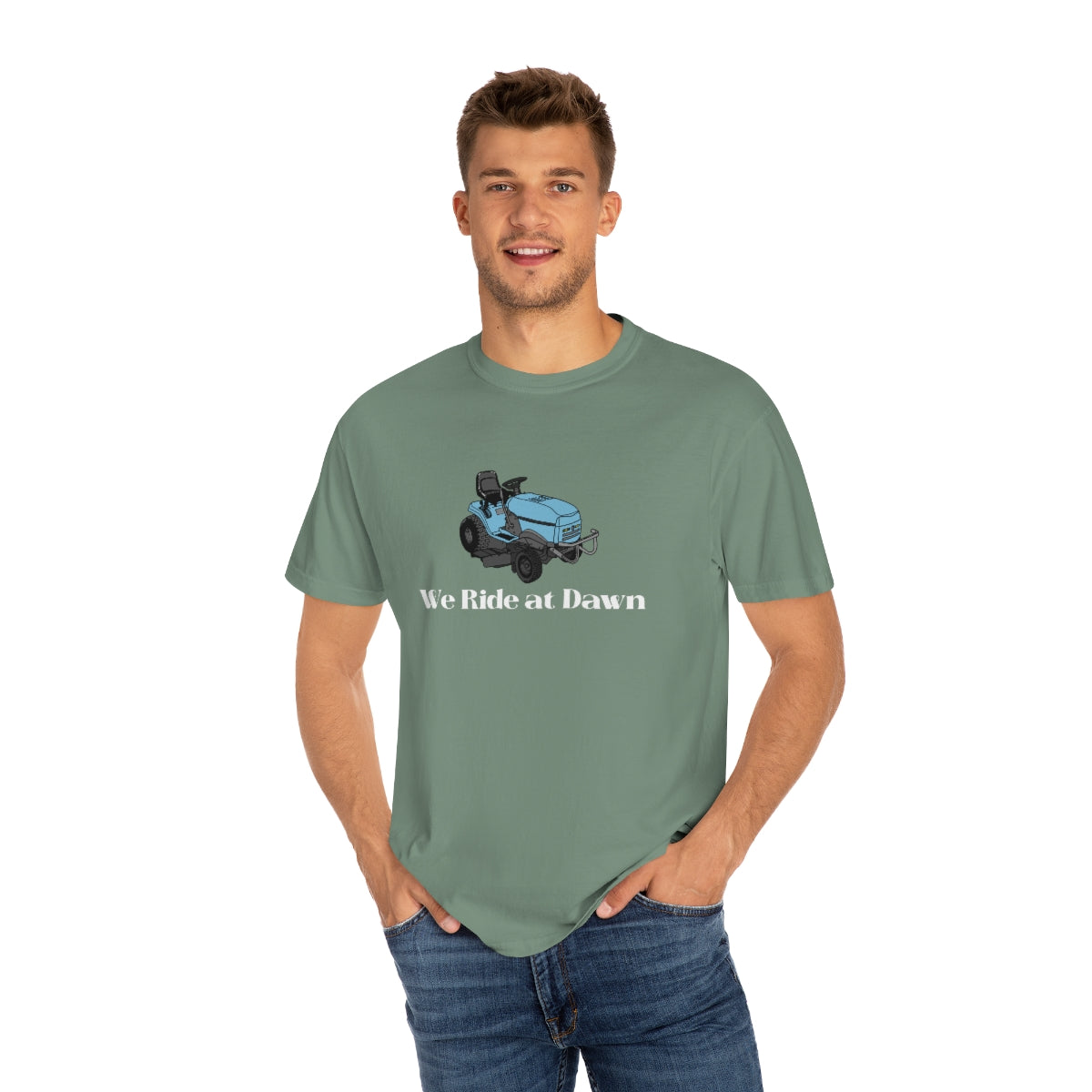 We Ride at Dawn Lawnmower Comfort Colors T-shirt