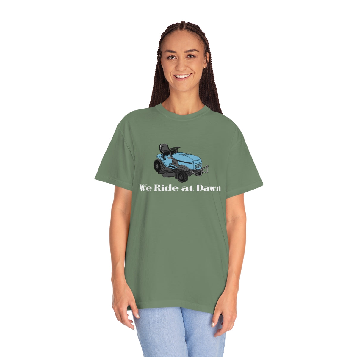 We Ride at Dawn Lawnmower Comfort Colors T-shirt