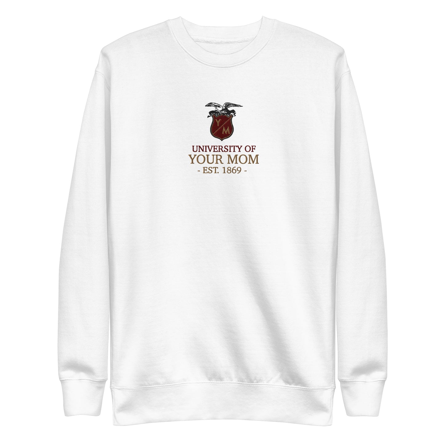 Your Mom University (YMU) Embroidered Sweatshirt